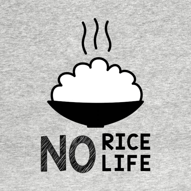 No Rice No Life by kaichi1342